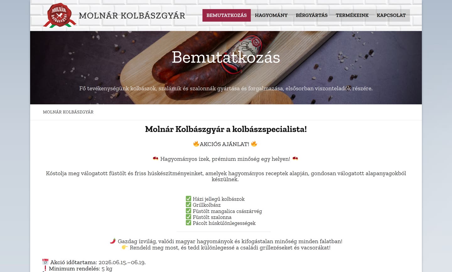 A Molnár Kolbászgyár régi bemutatkozó oldala: termékek felsorolása, alatta a telefonos rendelés időpontjai és az öt kilós minimum